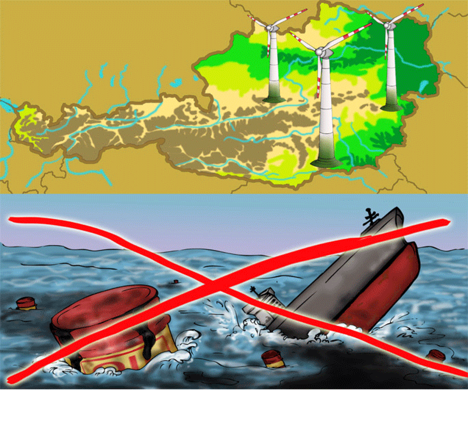 zweitgeteiltes Bild: oben Österreichkarte mit Windrädern unten durchgestrichen sinkender Öltanker